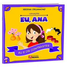 Livro Eu,ana Eu E Os Contrastes Regina Drummond Foto mini 1