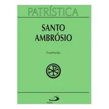 Livro Examerão Coleção Patrística Vol 26 Santo Ambrósio Foto mini 1