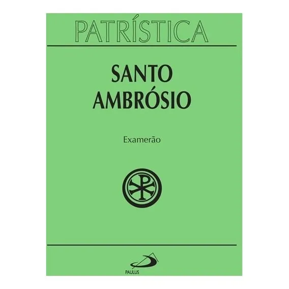 Livro Examerão Coleção Patrística Vol 26 Santo Ambrósio Foto 1