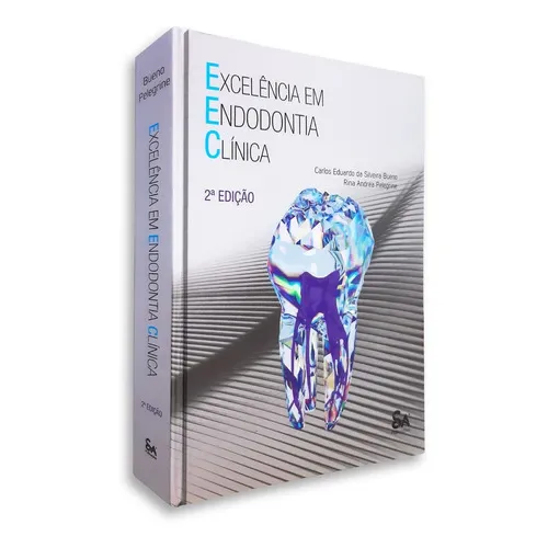 Livro ExcelĂȘncia Em Endodontia ClĂnica, 2ÂȘ Edição Foto 1