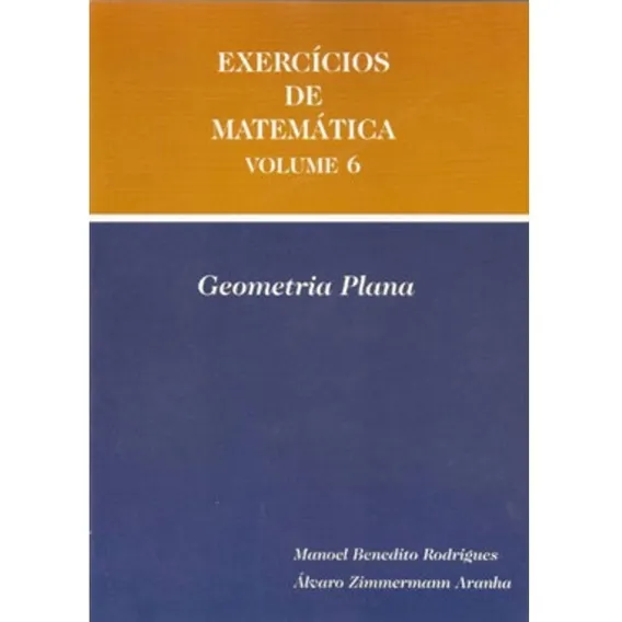 Livro ExercĂcios De Matemática Volume 6 Geometria Plana Foto 1