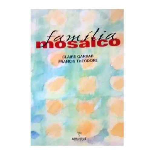 Livro Familia Mosaico - Psicologia Foto 1