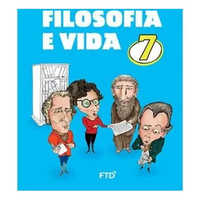 Livro Filosofia E Vida 7 Ano - Gabriel Chalita - Ftd Foto 1