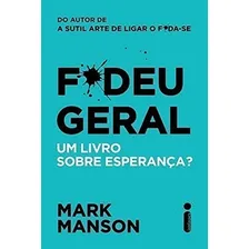 Livro Fodeu Geral Um Livro Sobre Esperança? Mark Manson Foto mini 2