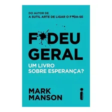 Livro Fodeu Geral Um Livro Sobre Esperança? Mark Manson Foto mini 1