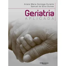 Livro: Geriatria Aplicada Foto  mini 1