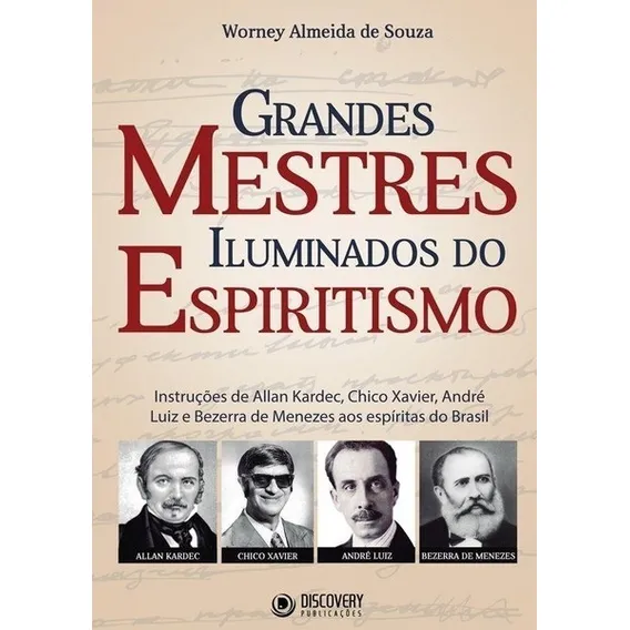 Livro Grandes Mestres Iluminados Do Espiritismo Ed. 1 Foto 1