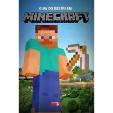 Livro Guia Do Mestre Em Minecraft, De Matthew Pellett. Editora Universo Dos Livros Em Português Foto mini 1