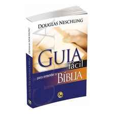 Livro | Guia FĂĄcil Para Entender A BĂblia Douglas Neschling Foto mini 1