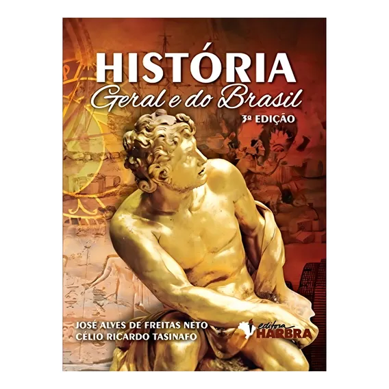 Livro Historia Geral E Do Brasil José Neto 3º Edição Foto 1