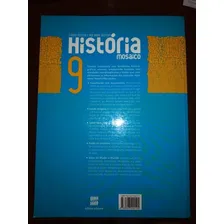 Livro História Mosaico - 9º Ano, De Cláudio Vicentino. Editora Scipione, Capa Mole Em Português Foto mini 1