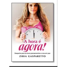 Livro Hora E Agora - ZĂbia Gasparetto Foto mini 1