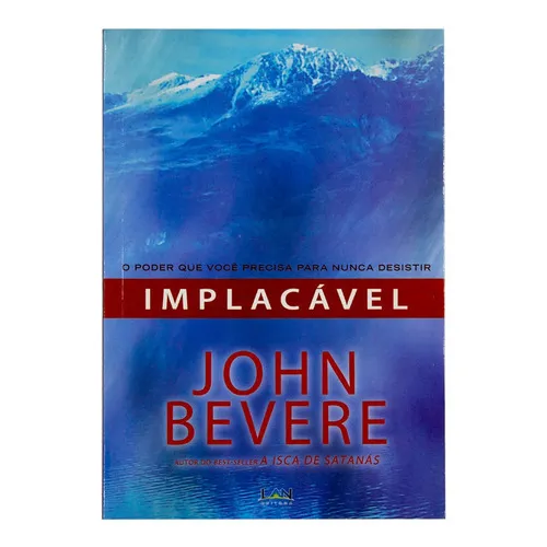 Livro: Implacável | John Bevere Foto 1