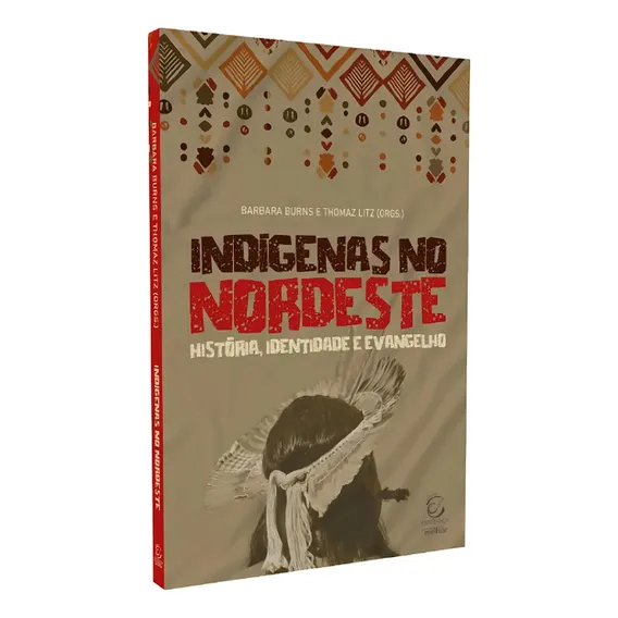 Livro Indigenas No Nordeste: Livro Indigenas No Nordeste, De Vários Autores. Editora Esperança, Capa Mole, Edição 1 Em Português, 2019 Foto 1