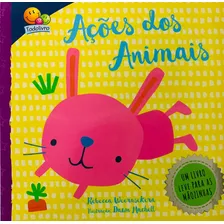 Livro Inicios Brilhantes - Acoes Dos Animais: Livro Inicios Brilhantes - Acoes Dos Animais, De Rebecca Weerasekera. Editora Todolivro Distribuidora Ltda, Capa Capa Dura Em Português, 2023 Foto mini 1