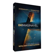 Livro Inimaginável | Jeremiah J. Johnston Foto mini 1