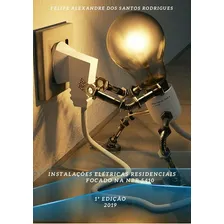 Livro Instalações Elétricas Residenciais Com Foco Na Nbr .. Foto mini 1