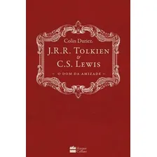 LIVRO J. R. R. Tolkien e C. S. Lewis O Dom Da Amizade De Duriez, Colin Capa Dura Em Português 2018 Editora Harpercollins Br Foto mini 1