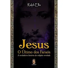 Livro Jesus O 脷ltimo Dos Fara贸s Foto mini 1