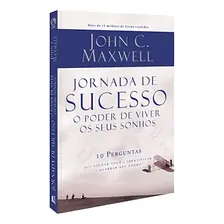 Livro Jornada De Sucesso - John C. Maxwell Editora Cpad Foto mini 1