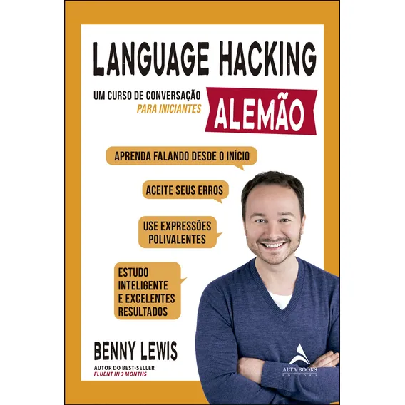 Livro Language Hacking Alemão de Benny Lewis Edição 1 Um Curso de Conversação Para Iniciantes Capa Mole 2022 Em Português Editora Alta Books Foto 1