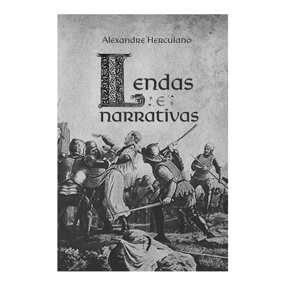 Livro Lendas E Narrativas - Alexandre Herculano Foto 1