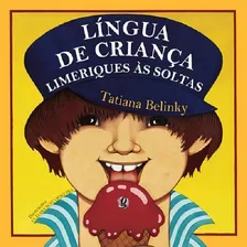 Livro Lingua De Crianca - Limeriques As Soltas Foto  mini 1