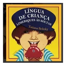 Livro Lingua De Crianca - Limeriques As Soltas Foto mini  2