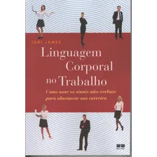 Livro Linguagem Corporal No Trabalho Foto mini 1
