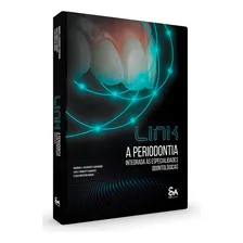 Livro Link A Periodontia Integrada Às Especialidades Odonto Foto  mini 1