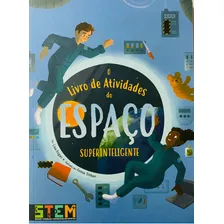 Livro Livro De Atividades Do Espaco Superinteligente: Livro Livro De Atividades Do Espaco Superinteligente, De Lisa Regan. Editora James Antonio Misse Editora Pe Da Letra, Capa Comum Em Português Foto mini 1