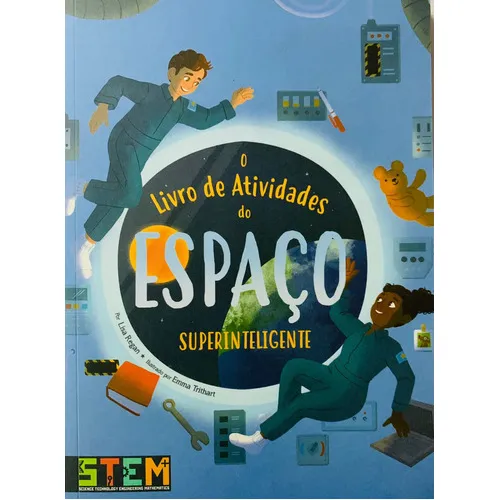 Livro Livro De Atividades Do Espaco Superinteligente: Livro Livro De Atividades Do Espaco Superinteligente, De Lisa Regan. Editora James Antonio Misse Editora Pe Da Letra, Capa Comum Em Português Foto 1