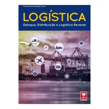 Livro Logística. Estoque,distribuição E Logística Reversa Foto mini 1