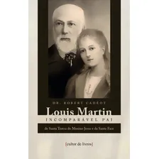 Livro Louis Martin - Incomparável Pai Foto mini 1