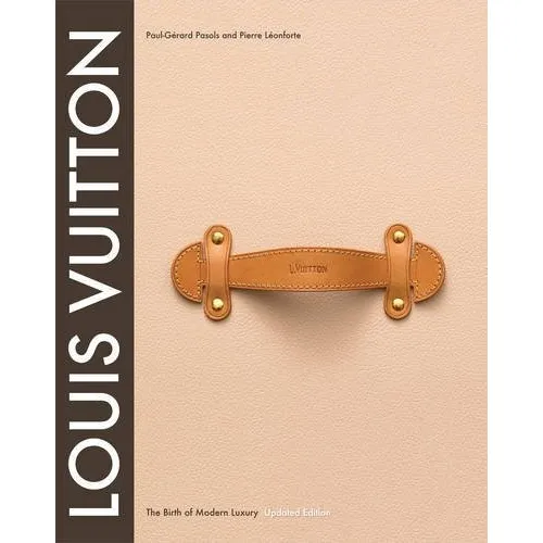 Livro Louis Vuitton The Birth Of Modern Luxury Updated Foto 1