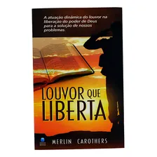 Livro Louvor Que Liberta | Merlin Carothers | Betânia Foto  mini 1