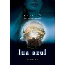 Livro Lua Azul - Os Imortais 2 - Edição Econômica * Foto mini 1
