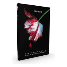 Livro Lua Nova de Meyer Stephenie Crepúsculo vol 2 Editorial Editora Intrínseca capa mole em português 2008 Foto  mini 1