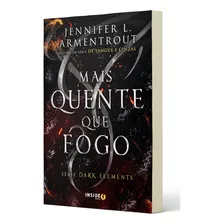 Livro Mais Quente Que Fogo - Série Dark Elements Foto mini 4