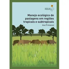 Livro: Manejo Ecológico De Pastagens Em Regiões Tropicais E Foto mini 2