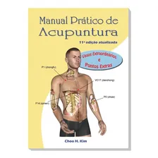 Livro - Manual Prático De Acupuntura - Vasos Extraordinários Foto mini 1