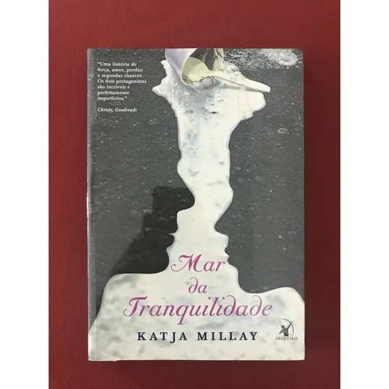 Livro - Mar Da Tranquilidade - Katja Millay - Foto 1