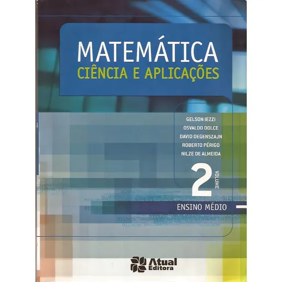 Livro Matemática - Ciências E Aplicações Vol. 2 Foto 1