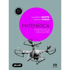 Livro Matemática Contexto E Aplicações De Dante, Luiz Roberto 4ª Edição Capa Mole Em Português 2018 Editora Ática Didáticos Foto  mini 1