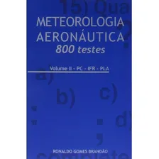 Livro Meteorologia Aeronáutica - Volume Ii - 800 Questões: Foto mini 1