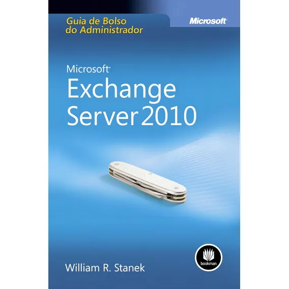 Livro Microsoft Exchange Server 2010 : Guia De Bolso Adm Foto 1