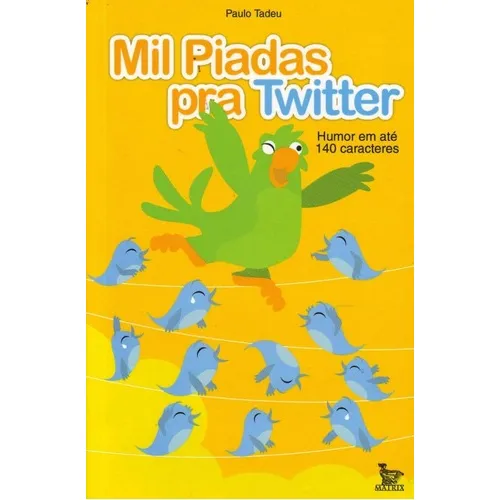 Livro Mil Piadas Pra Twitter Foto 1