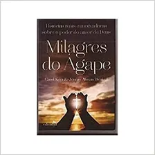 Livro Milagres Do Agape Carol Kent E Jenni Foto mini 1