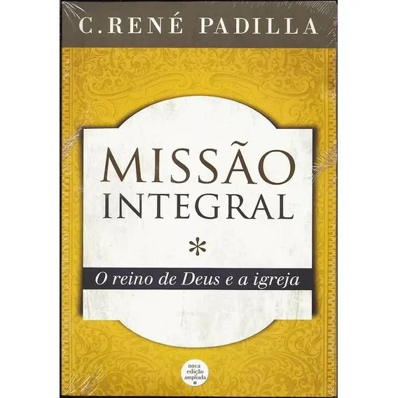 Livro Missão Integral René Padilla Editora Ultimato Foto 1