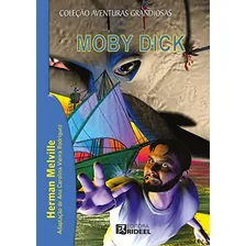 Livro: Moby Dick Autor: Herman Melville (novo, Lacrado), De Herman Melville. Editorial Rideel, Capa Mole, Edição 1 Em Português Foto  mini 1